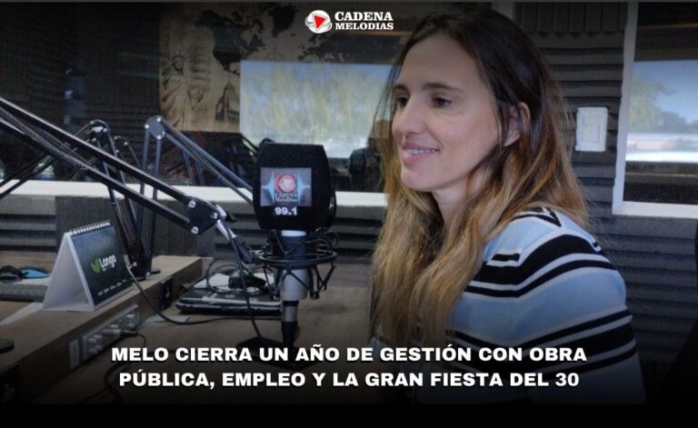 Intendenta Carolina Ayraudo Hizo Balance de 2025 y Detalló los Preparativos para la Gran Fiesta del 30 en Melo