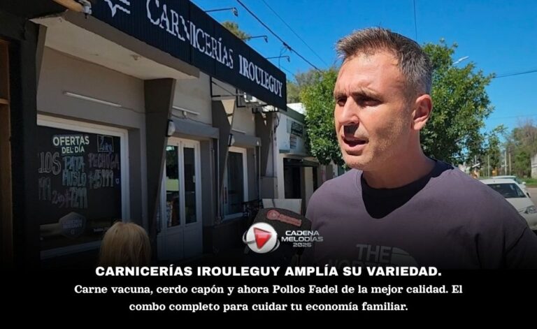 Carnicerías Irouleguy da un salto de calidad: Incorpora Pollos Fadel con ofertas récord en Laboulaye