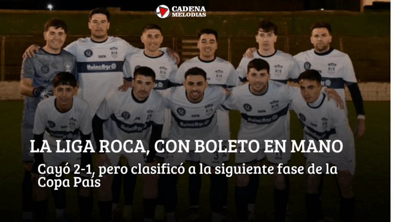 La Liga Roca cayó ante Villa María, pero clasificó segunda y sigue en la Copa País