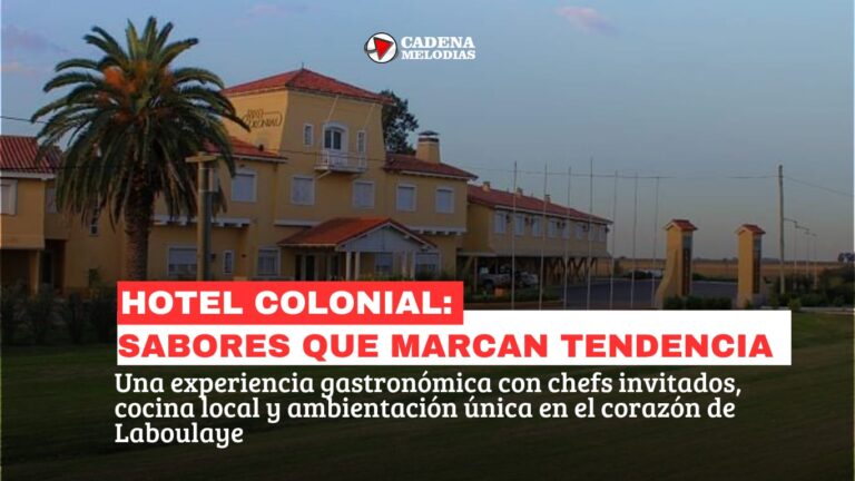 El Hotel Colonial se transforma en un nuevo corredor gastronómico en Laboulaye