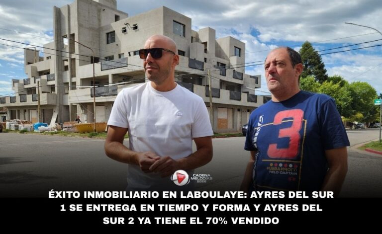 Éxito inmobiliario en Laboulaye: Ayres del Sur 1 se entrega en tiempo y forma y Ayres del Sur 2 ya tiene el 70% vendido