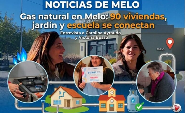 Melo: habilitaron la cuarta etapa de la red de gas natural y aprobaron la conexión para el jardín y la escuela
