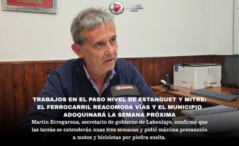 Laboulaye: avanzan las tareas en el paso nivel de Estanguet y Mitre con doble turno y obras de adoquinado a la vista