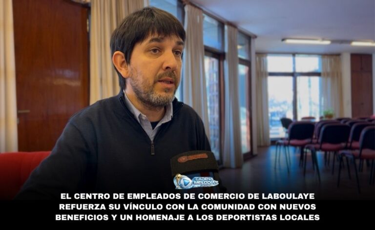 El Centro de Empleados de Comercio de Laboulaye refuerza su compromiso con los socios y la comunidad en un mes cargado de fechas patrias y beneficios locales