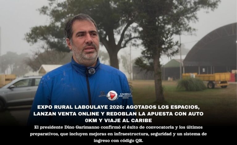 EXPO RURAL LABOULAYE 2026: ÚLTIMOS DETALLES DE ORGANIZACIÓN, ÉXITO EN VENTA DE ESPACIOS Y NUEVAS COMODIDADES PARA EL PÚBLICO