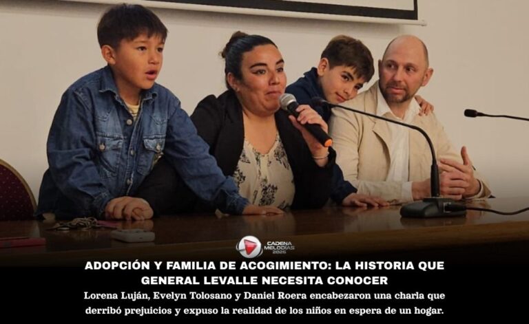 Adopción y Familia de Acogimiento: El Impactante Testimonio de Lorena Luján en General Levalle