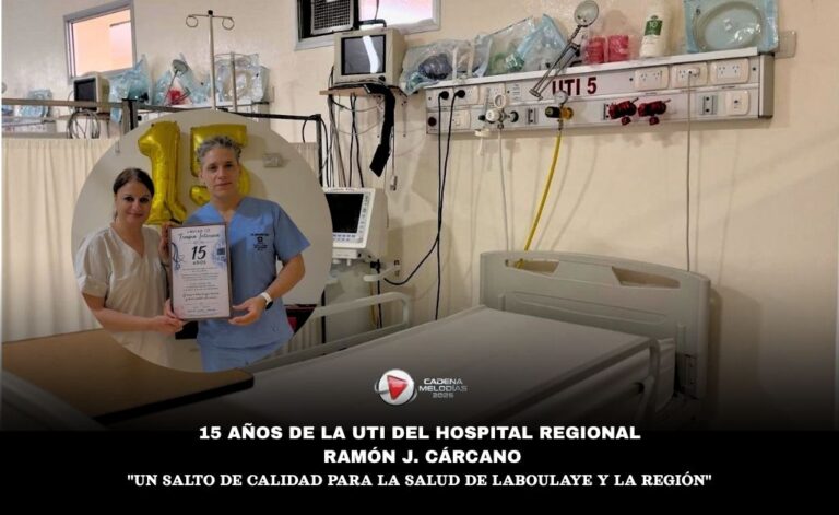 🏥 15 AÑOS DE LA UNIDAD DE TERAPIA INTENSIVA DEL HOSPITAL REGIONAL RAMÓN J. CÁRCANO
