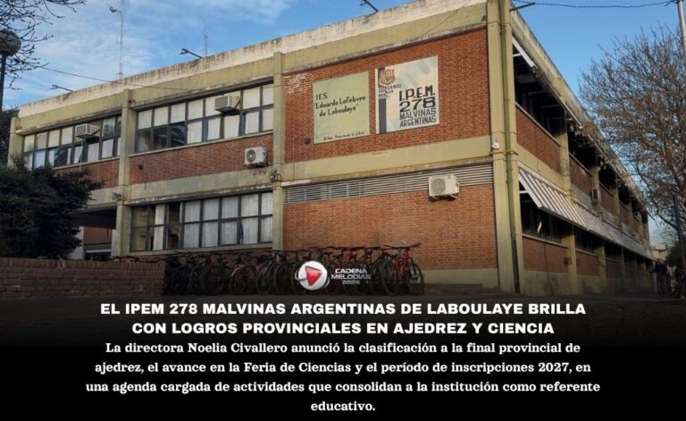 El IPEM 278 Malvinas Argentinas de Laboulaye Protagoniza un Semestre de Éxitos Provinciales