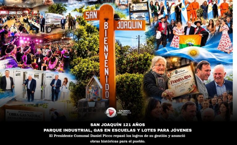 San Joaquín celebró 121 años con obras históricas: Parque Industrial, gas en escuelas y nuevos lotes para jóvenes
