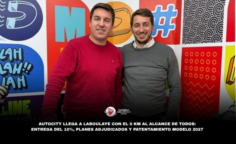 Autocity llega a Laboulaye con oportunidades únicas para acceder al 0 km: entrega del 10%, planes adjudicados y patentamiento modelo 2027
