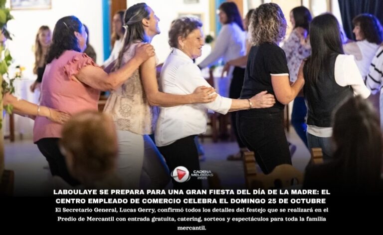 💐 El Centro Empleado de Comercio Celebrará el Día de la Madre con una Gran Fiesta en Laboulaye